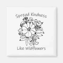 Sprid vänlighet som vildblommor magnet