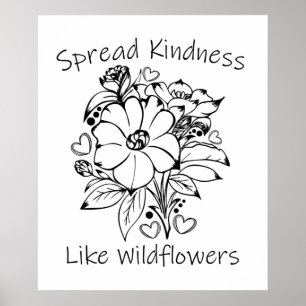 Sprid vänlighet som vildblommor poster