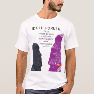 Sprijină Cartea Idolii Forului Tee Shirt
