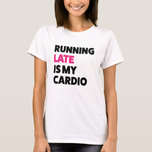 Spring är sent min cardio roliga kvinna skjorta tröja