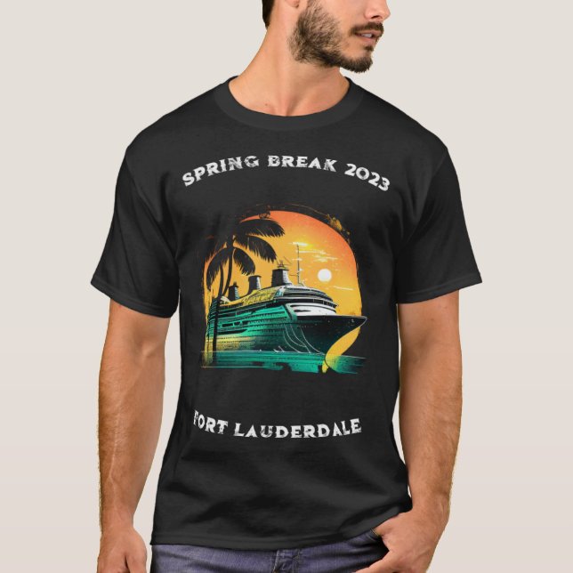 Spring Break Cruise Fort Lauderdale Florida 2023 T Shirt (Framsida)