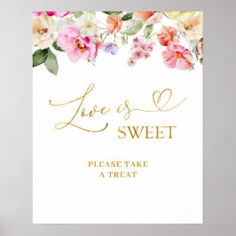 Spring Colorful Floral Love is Sweet Party Sign Poster