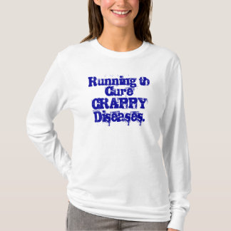 Spring till CureCRAPPY Diseases. Tee Shirt