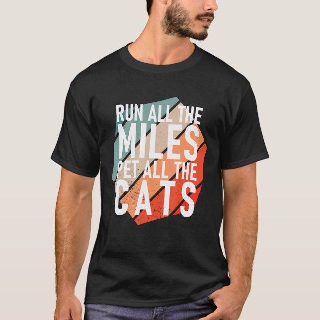 Springa Alla Milar Knulla Alla Katter   Löpare T Shirt (Framsida)
