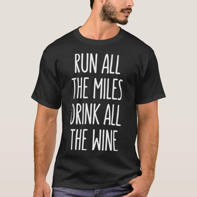 Springa alla Miles dricker hela Vin Tank Ru T Shirt (Framsida)
