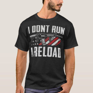 Springa I Reload USA flagga Pro Guns Funny Gun  T Shirt
