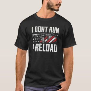 Springa I Reload USA flagga Pro Guns Funny Gun T Shirt