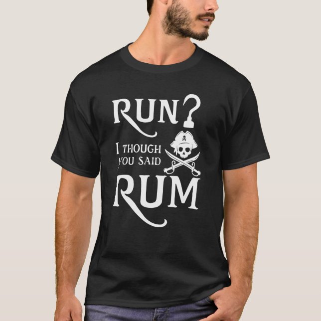 Springa Jag trodde att du sa att Rum Sarcastic sa  T Shirt (Framsida)