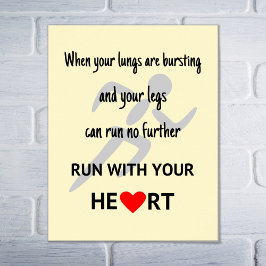 Springa med din hjärtinspiration poster