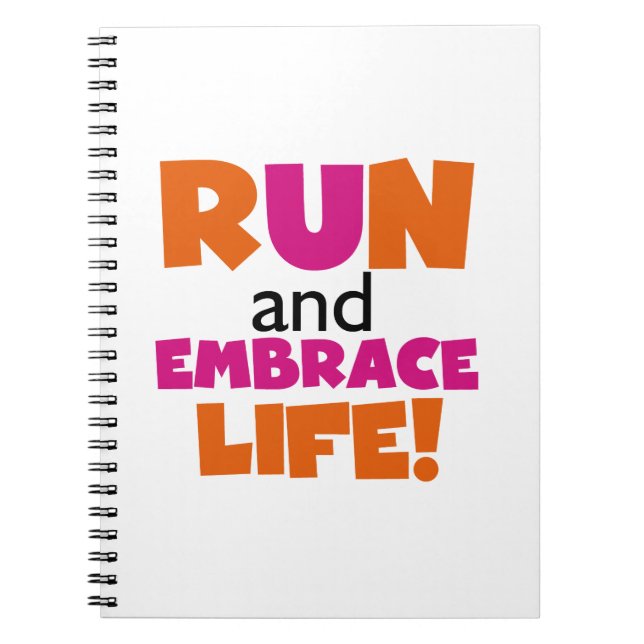 Springa och embrace Life Orange Rosa Anteckningsbok (Framsidan)
