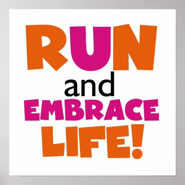 Springa och embrace Life Orange Rosa Poster (Framsidan)