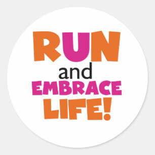 Springa och embrace Life Orange Rosa Runt Klistermärke