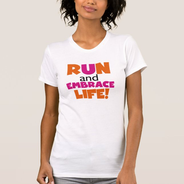 Springa och embrace Life Orange Rosa Tee Shirt (Framsida)