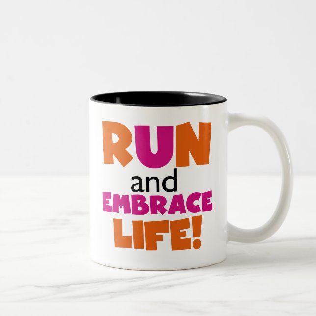 Springa och embrace Life Orange Rosa Två-Tonad Mugg (Höger)