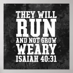Springa och inte Grow Weary Christian Bible Runnin Poster
