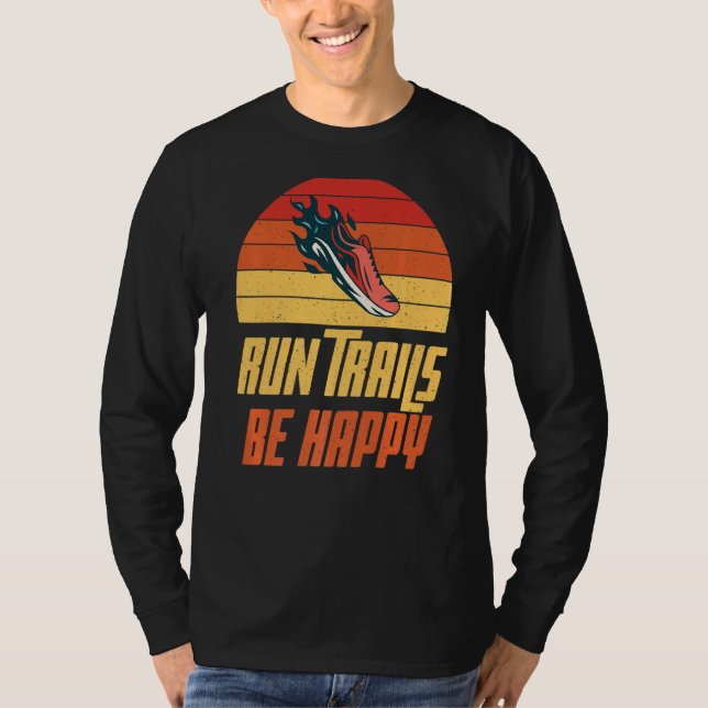 Springa Trails be lycklig Marathon Springer T Shirt (Framsida)