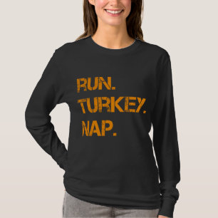 Springa Turkiet Nap-Thanksgiving,Lönt Turkiet Trot T Shirt