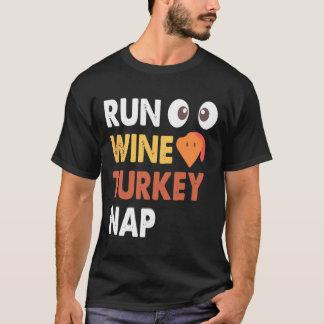 Springa Vin Turkiet Nap Funny Thanksgiving Dinner T Shirt