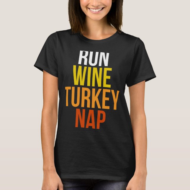 Springa Vin Turkiet Nap Turkiet Trot Thanksgiving T Shirt (Framsida)