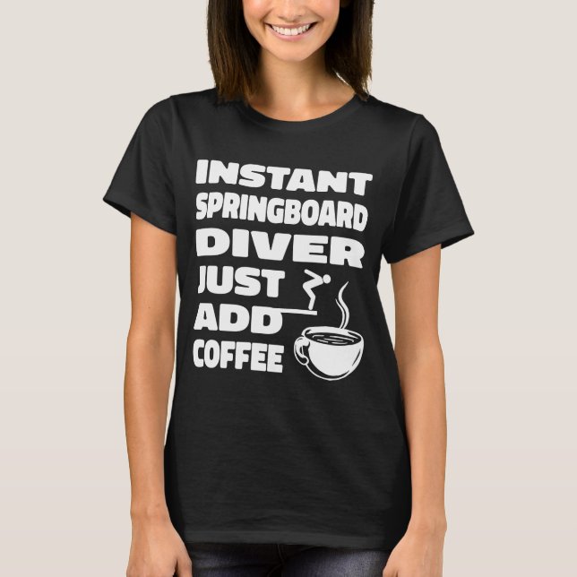 Springboard Diver-kaffe för plattformskassett T Shirt (Framsida)