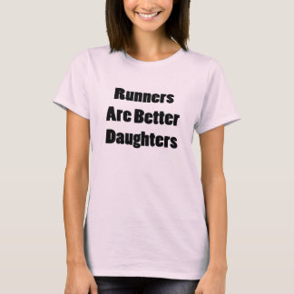 Springer är bättre döttrar t-shirt