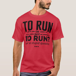 Springer Springa är livstid T Shirt