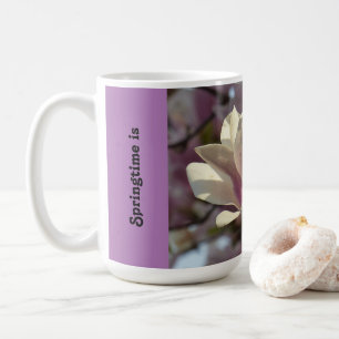 Springtime är en livssyn - mugg