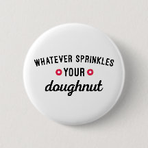 Sprinkle din Doughnut Funny Quote