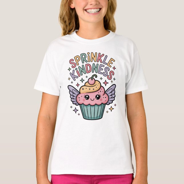 Sprinkle Kindness | Cupcake T Shirt (Framsida)