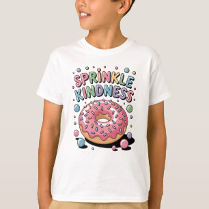 Sprinkle Kindness Donut Kids T Shirt