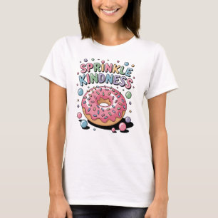 Sprinkle Kindness Donut Women's T Shirt