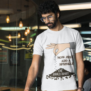 Sprinkle lite BS sayFunny Manar Graphic Design T Shirt