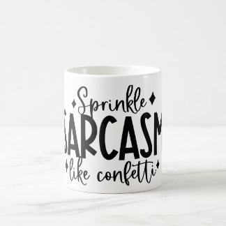 Sprinkle Sarcastic Funny Coffee Kaffemugg