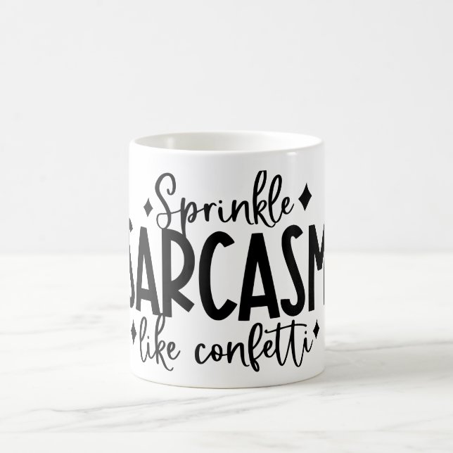 Sprinkle Sarcastic Funny Coffee Kaffemugg (Center)