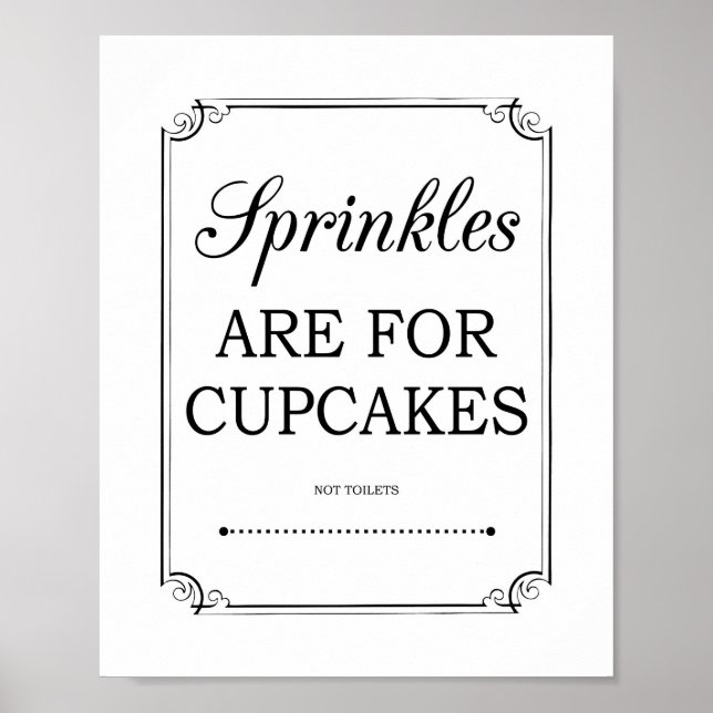 Sprinkles är för Muffinsar Funny Bathroom-tecken Poster (Framsidan)
