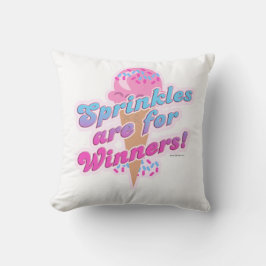 Sprinkles är för Winners Funny Dessert Slogan Kudde