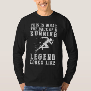 Sprinting Legends - Laugh längst bak i en löpning T Shirt
