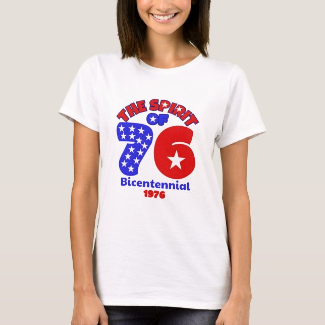 SPRITT AV DEN 76: BICENTENNIAL 1976 T SHIRT (Framsida)