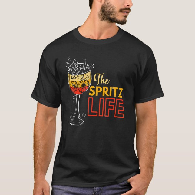 Spritz Sprizz Life Aperol De ser me Aperollin Co. T Shirt (Framsida)
