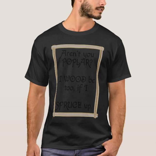 Spruce Up T Shirt (Framsida)