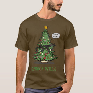 Spruce Willis Gift Halloween Day Thanksgiving Chri T Shirt