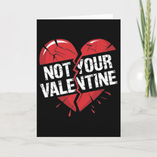 Sprucken Röd Brutal Hjärtgrafik Inte Din Valentin Kort