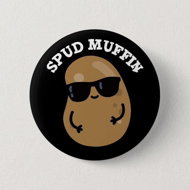 Spud Muffin Funny Potato Pun Mörk BG Knapp (Framsida)