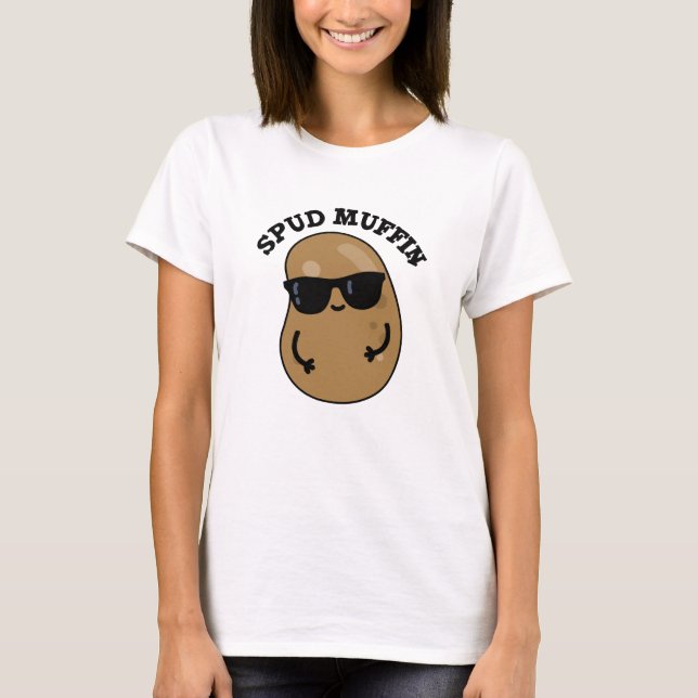 Spud Muffin Funny Potato Pun T Shirt (Framsida)