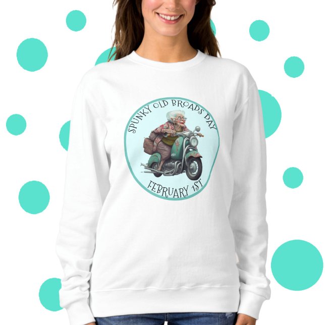 Spunky Old Broads Day 1 februari T Shirt (Skapare uppladdad)