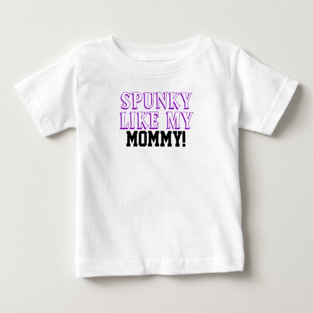 Spunky som min Mamma Kids Shirt Tröja (Framsida)