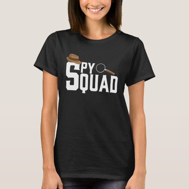Spy Squad Police Crime Investigator Private Detect T Shirt (Framsida)
