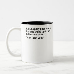 SQL Database Joke Två-Tonad Mugg