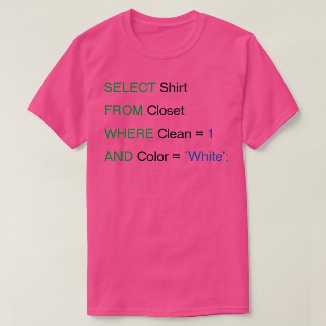 SQL Select Funny T Shirt (Design framsida)