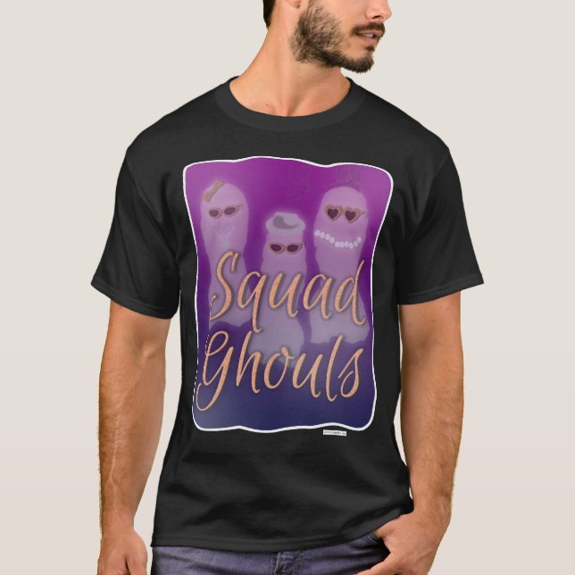 Squad Ghouls Fantastisk Halloween Slogan T Shirt (Framsida)